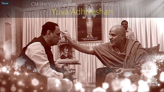 Chief Minister Shri Vijaybhai Rupani in Yuva Adhiveshan at Swaminarayan Dham