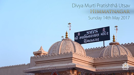 SMVS Swaminarayan Mandir Murti Pratishtha Utsav - Himmatnagar