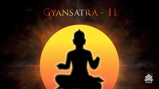 Gyansatra-11 Highlights