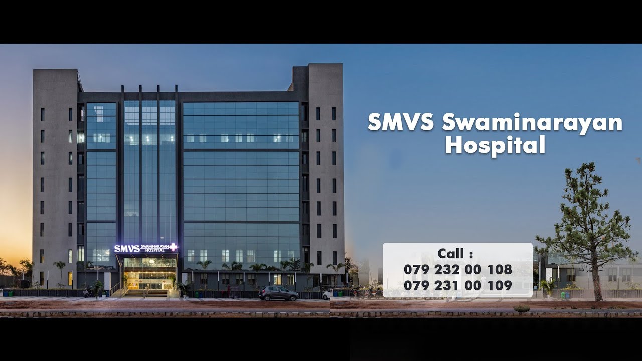 SMVS Swaminarayan Hospital Introduction