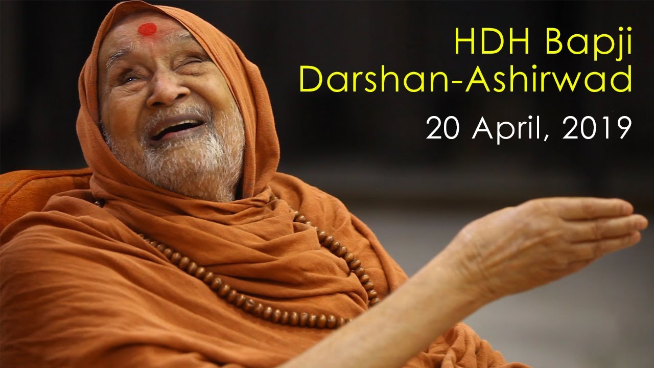 HDH Bapji Divya Darshan-Ashirwad | 20 April, 2019