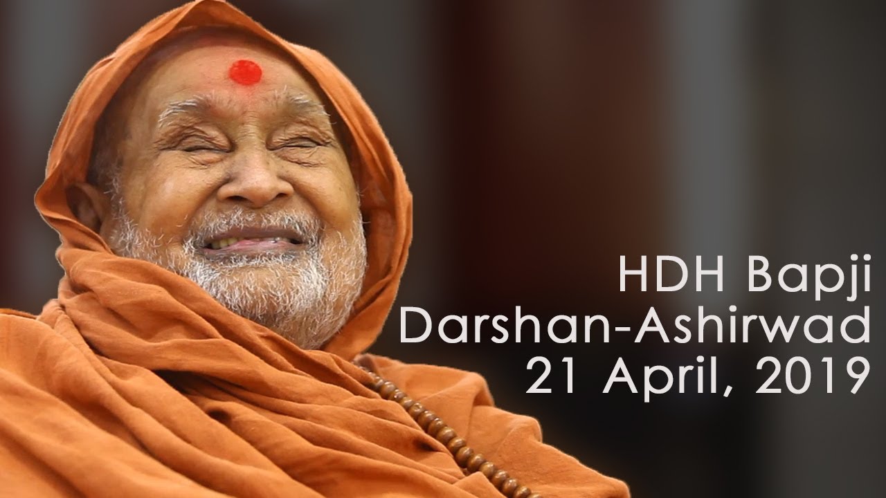 HDH Bapji Divya Darshan-Ashirwad | 21 April, 2019