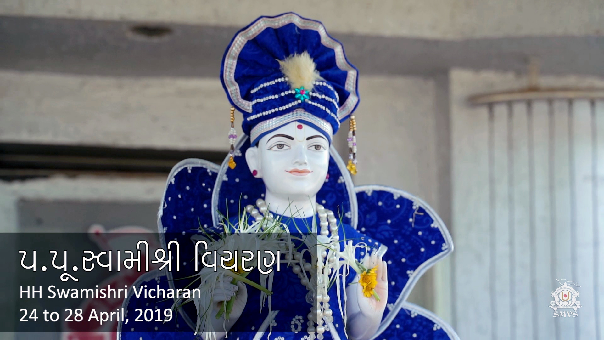 HDH Swamishri Vichran | 24 to 28 April, 2019