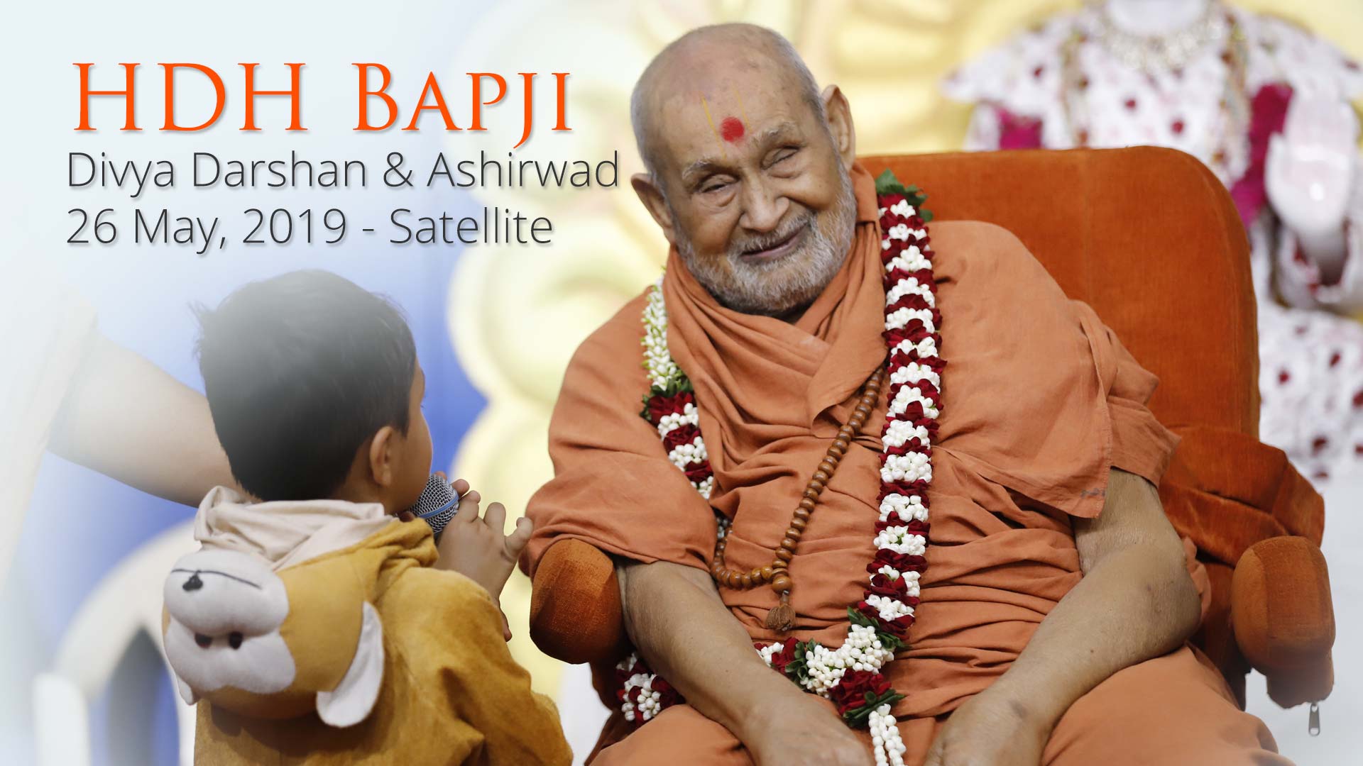 HDH Bapji Divya Darshan-Ashirwad | Satellite | 26 May, 2019