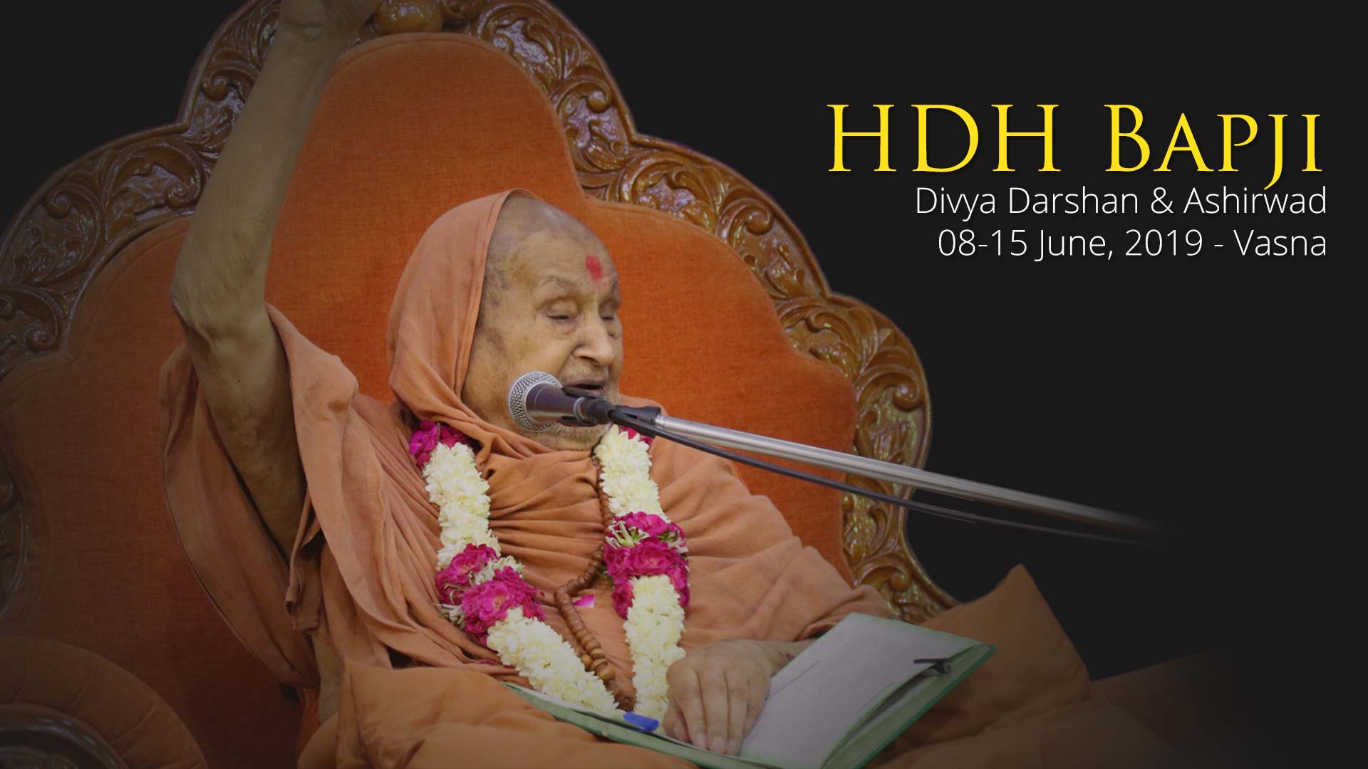 HDH Bapji Divya Darshan-Ashirwad | 08 to 15 June, 2019