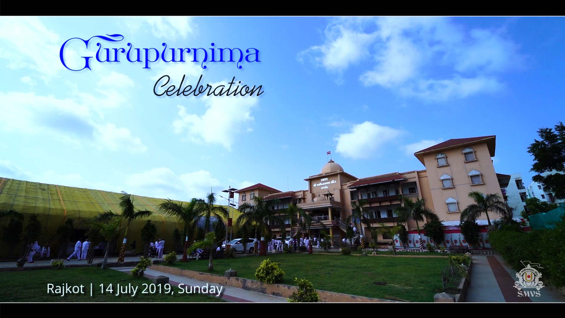 Guru Purnima Celebration 2019 - Rajkot