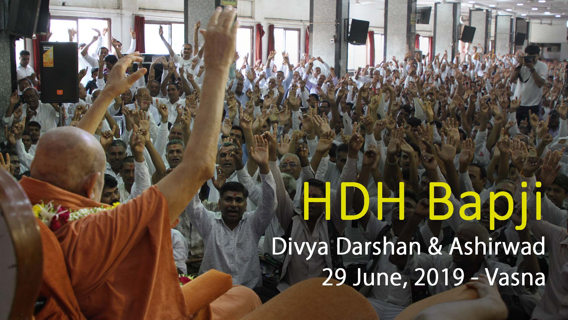 HDH Bapji Divya Darshan-Ashirwad | 29 June, 2019