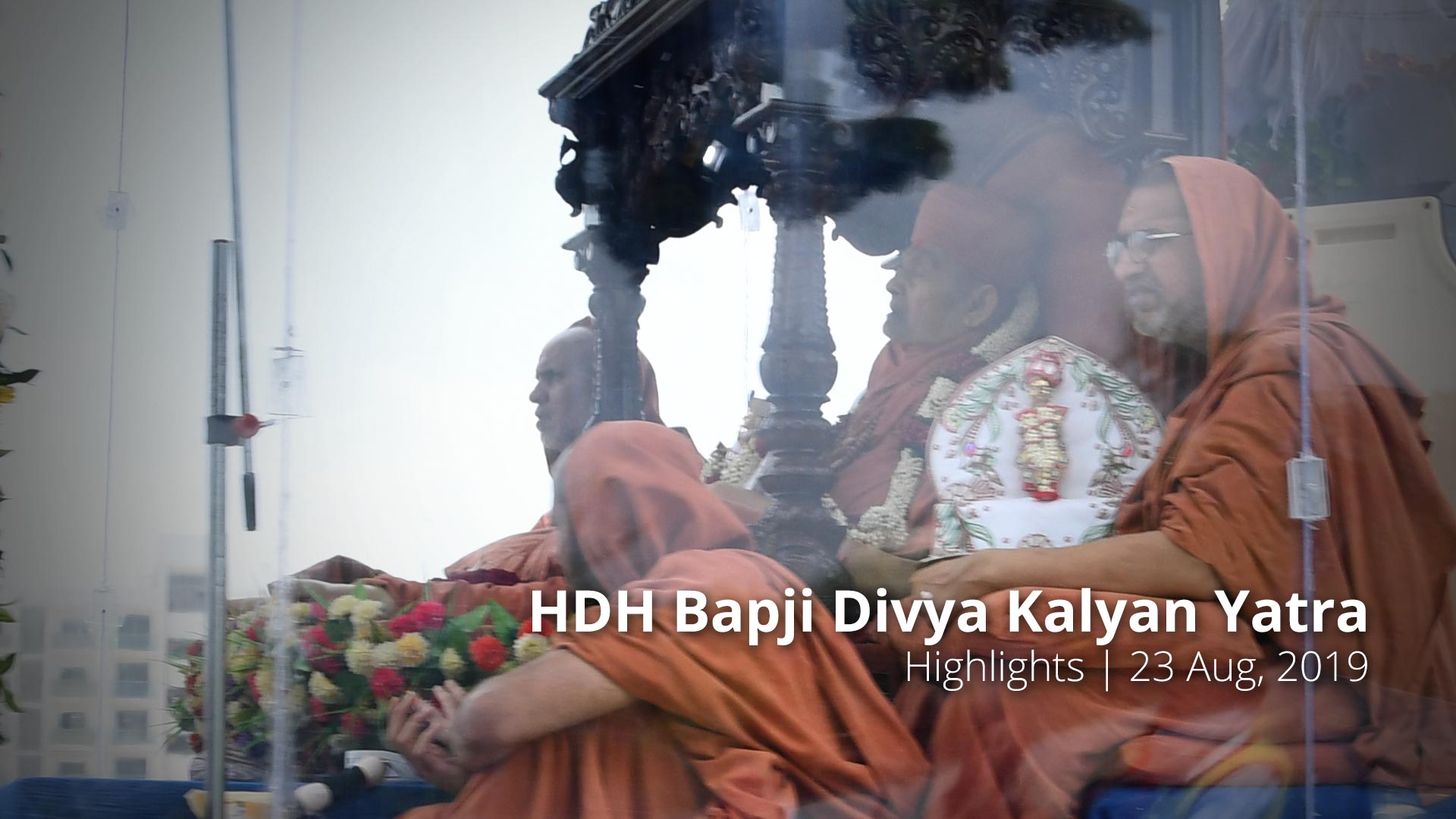 HDH Bapji Divya Kalyan Yatra | Highlights | 23 Aug, 2019