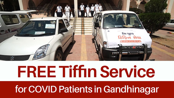 FREE Tiffin Service for COVID Patients in Gandhinagar by SMVS Charities