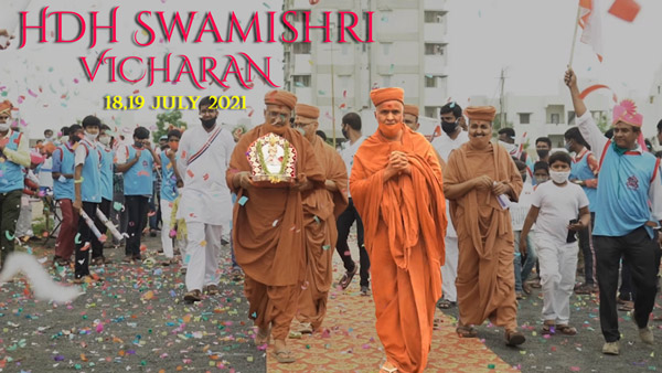 HDH Swamishri Vicharan - Himmatnagar & Vijapur | July, 2021
